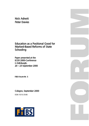 Education as a Positional Good - Implications for Market-Based Reforms of State Schooling