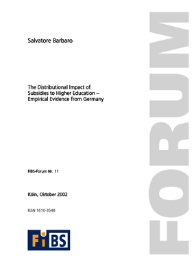 The Distributional Impact of Subsidies to Higher Education - Empirical Evidence from Germany