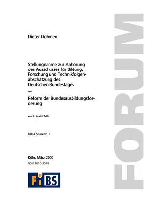 Stellungnahme zur Anhörung des Ausschusses für Bildung, Forschung und Technikfolgenabschätzung des Deutschen Bundestages zur Reform der Bundesausbildungsförderung am 3. April 2000